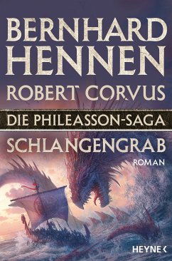 Schlangengrab / Die Phileasson-Saga Bd.5 (eBook, ePUB) - Hennen, Bernhard; Corvus, Robert