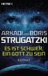 Es ist schwer, ein Gott zu sein (eBook,... - Bild 1