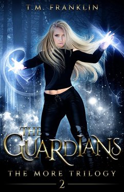 The Guardians (The MORE Trilogy, #2) (eBook, ePUB) - Franklin, T. M.