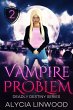 Vampire Problem (Deadly Destiny, #2)... - Bild 1