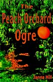Peach Orchard Ogre (eBook, ePUB)