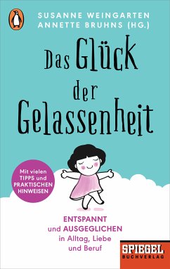 Das Glück der Gelassenheit (eBook, ePUB)