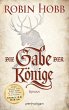 Die Gabe der Könige / Die Chronik der... - Bild 1