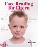 Face Reading für Eltern (eBook, ePUB)