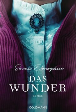 Das Wunder (eBook, ePUB) - Donoghue, Emma