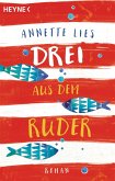 Drei aus dem Ruder (eBook, ePUB)