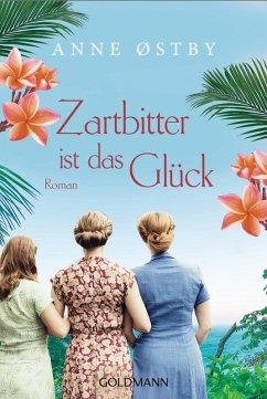 Zartbitter ist das Glück (eBook, ePUB) - Østby, Anne