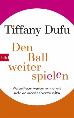 Den Ball weiterspielen (eBook, ePUB) - Dufu, Tiffany
