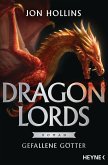 Gefallene Götter / Dragon Lords Bd.2 (eBook, ePUB)