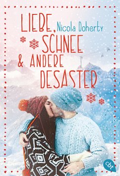 Liebe, Schnee und andere Desaster (eBook, ePUB) - Doherty, Nicola