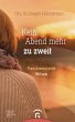 Kein Abend mehr zu zweit (eBook, ePUB) - Bild 1
