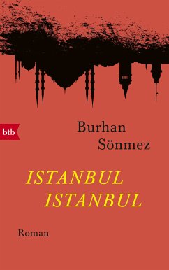 Istanbul Istanbul (eBook, ePUB) - Sönmez, Burhan