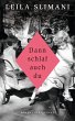 Dann schlaf auch du (eBook, ePUB) - Bild 1