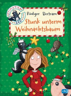 Stunk unterm Weihnachtsbaum / Stinktier & Co Bd.3 (eBook, ePUB) - Bertram, Rüdiger