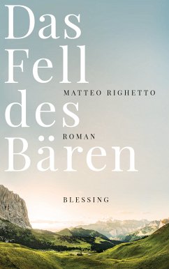 Das Fell des Bären (eBook, ePUB) - Righetto, Matteo