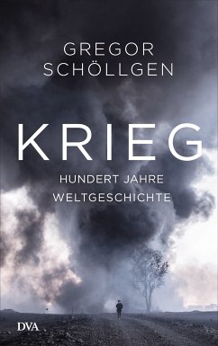 Krieg (eBook, ePUB) - Schöllgen, Gregor