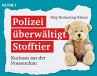 Polizei überwältigt Stofftier (eBook,... - Bild 1