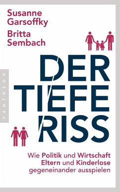 Der tiefe Riss (eBook, ePUB) - Garsoffky, Susanne; Sembach, Britta