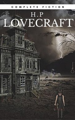 Cover H.P Lovecraft: The Complete Fiction (eBook, ePUB)