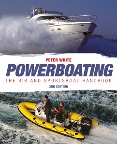 Powerboating: The RIB & Sportsboat Handbook (eBook, ePUB) - White, Peter