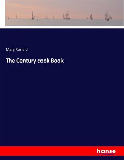 The Century cook Book - Ronald, Mary