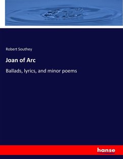 Joan of Arc - Southey, Robert