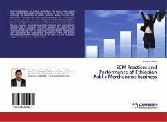 SCM Practices and Performance of Ethiopian Public Merchandise business - Yibeltal, Dinberu