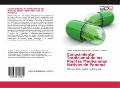 Conocimiento Tradicional de las Plantas Medicinales Nativas de Panamá - Martínez González, Libardo Angel;Olmedo, Dionisio A.