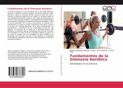 Fundamentos de la Gimnasia Aeróbica - Mendoza Yépez, Marlene Margarita;Martínez, Jenny;Ortíz, Norma