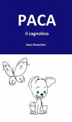 Paca, il cagnolino (eBook, ePUB) - Knoertzer, Jean