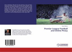 Premier League Football and Online Piracy - Williams, Daryl