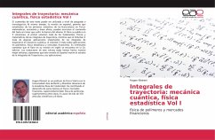 Integrales de trayectoria: mecánica cuántica, física estadística Vol I
