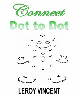 Connect Dot to Dot - Vincent, Leroy