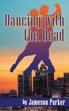 DANCING W/THE DEAD - Parker, Jameson