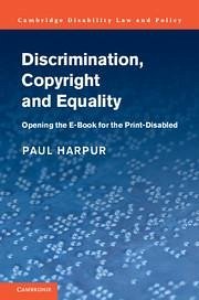 Discrimination, Copyright and Equality - Harpur, Paul