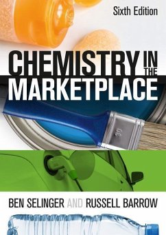 Chemistry in the Marketplace - Selinger, Ben; Barrow, Russell