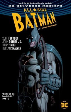 All-Star Batman Vol. 1: My Own Worst Enemy (Rebirth) - Snyder, Scott