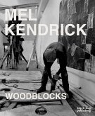 Mel Kendrick: Woodblocks