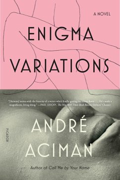 Enigma Variations - Aciman, André
