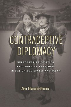 Contraceptive Diplomacy - Takeuchi-Demirci, Aiko