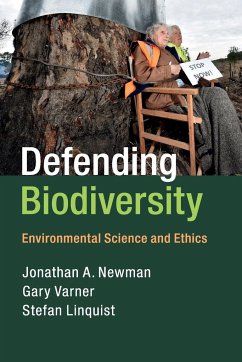 Defending Biodiversity - Newman, Jonathan A.; Varner, Gary; Linquist, Stefan