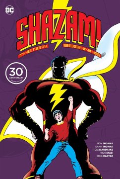 Shazam: A New Beginning 30th Anniversary Deluxe Edition - Thomas, Roy