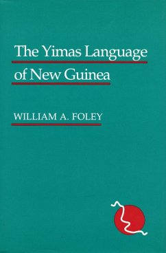 The Yimas Language of New Guinea - Foley, William A