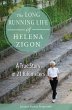 The Long Running Life of Helena Zigon - Bild 1