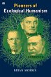 Pioneers Of Ecological Humanism - Bild 1