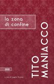 La zona di confine La zona di confine