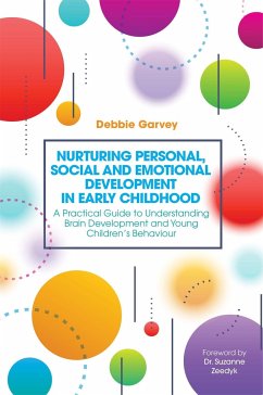 Nurturing Personal, Social and Emotional Development in Early Childhood - Garvey, Debbie