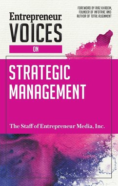 Entrepreneur Voices on Strategic Management - Media, The Staff of Entrepreneur