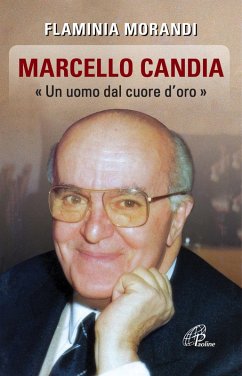 Cover Marcello Candia. 'Uomo dal cuore d'oro'