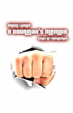 Cover A Doorman's Memoir: Tales of Friendships Volume 1